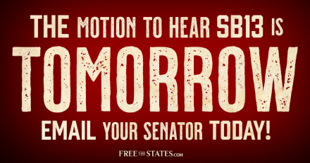 Motion to Bring SB13 to Senate Floor Coming Tomorrow! Email Your Senator!
