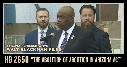 AZ Rep. Walt Blackman Presents Abolition of Abortion in Arizona Act to 1,200+ Supporters
